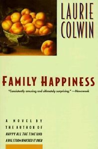 Family Happiness by Laurie Colwin